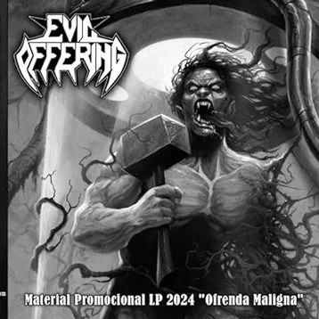 Evil Offering : Ofrenda Maligna - Promo 2024